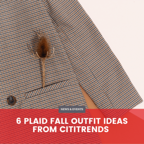 6 Plaid Fall Outfit Ideas from CitiTrends 