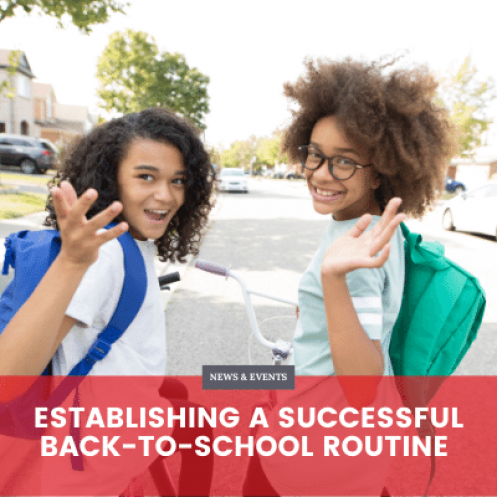 Establishing a Successful Back-to-School Routine