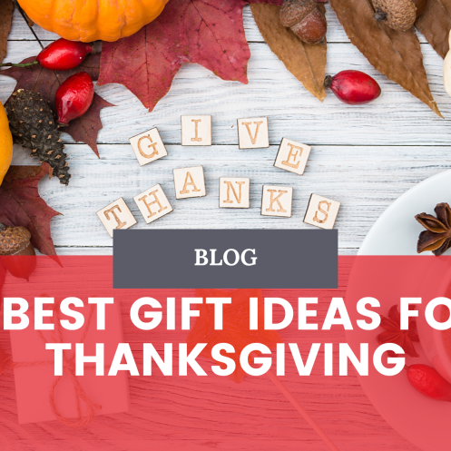 7 Best Gift Ideas for Thanksgiving