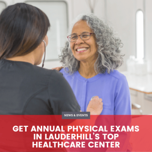 Get Annual Physical Exams in Lauderhill’s Top Healthcare Center