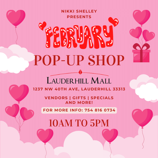 Shop Your Heart Out: February Pop-Up Shop in Lauderhill Mal